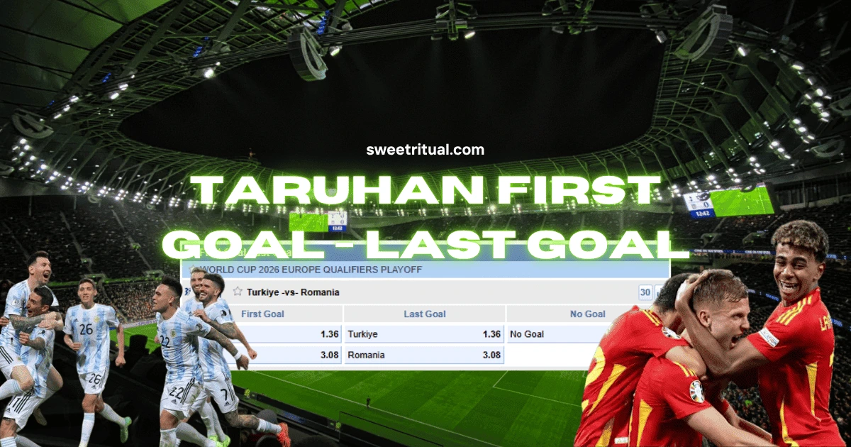 first goal/last goal