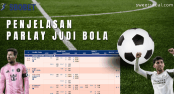 Parlay Dalam Judi Bola Lengkap Hingga Cara Pasangnya